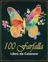 Farfalla Libro da Colorare per Adulti Bellissimo Giardino: Giardino delle farfalle, motivi floreali, divertimento, relax e sollievo dallo stress !!