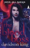 The Blood Boss