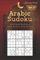 Arabic Sudoku: 200 Hard Sudokus with Arabic Characters