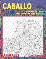 Mandala de libros para colorear para adultos - Letra grande - Animales - Caballo