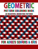 Geometric Pattern Coloring Book: Geometric pattern coloring book for Adult Pattern coloring book with amazing Pattern designs for Adults Volume-11