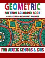 Geometric Pattern Coloring Book: Geometric pattern coloring book for adults Journal with Bouquets, Swirls, Patterns, and Wreaths Volume-12