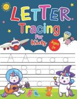 Letter Tracing For Kids Ages 3+: A Learn to Read and Write Adventure Activity Book for Kids Ages 3-5 with Sight words For Pre K, Kindergarten Ages 2-4 (Sight Words Kindergarten Workbook Ages 4-6)