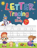 Letter Tracing For Kids Ages 3+: Children's Activity Book. Lines Shapes Letters Ages 3-5. A Beginner Kids Tracing Workbook for Toddlers, Preschool, Pre-K & Kindergarten Boys & Girls. ABC Activates (Learning to Trace)