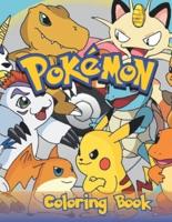 Pokémon Coloring Book: Perfect Coloring Book for Kids, Top Quality Coloring Pages With Pokémon Images