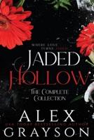 Jaded Hollow: The Complete Series