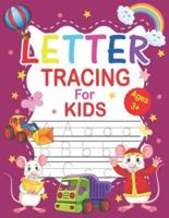 Letter Tracing For Kids Ages 3+: Homeschool Preschool Learning Activities for Kids Ages 3-5. 2-4  Big ABC Books (BIG Letter Tracing for Preschoolers and Toddlers)