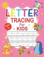 Letter Tracing For Kids Ages 3+: Alphabet Tracing Book With Sight words Kids Ages 3-5. 5-6. Letter Tracing for Preschoolers  Practice For Kids Ages 2-4, Alphabet Writing Practice