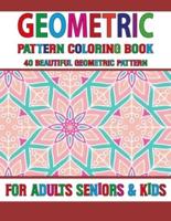 Geometric Pattern Coloring Book: Geometric Design Coloring Activity Pages-Geometric Shapes and Patterns Coloring Book Volume-54
