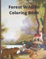 Forest Wildlife Coloring Book: coloring book for kids , A Fun Coloring Gift Book for kids. Composition Size (8.5"x11")