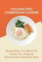 Fascinating Cambodian Cuisine