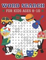 Word Search for Kids Ages 8-10: 100 Word Search Puzzles Book Large Print