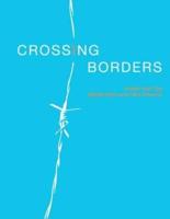 CROSSING BORDERS: Artists From The Middle East & Latin America