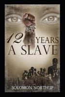 Twelve Years a Slave(illustrated Edition)