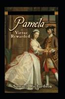 Pamela, or Virtue Rewarded (illustrated edition)
