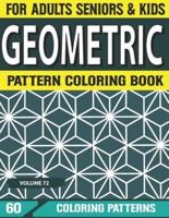 Geometric Pattern Coloring Book: Geometric pattern Coloring book for adults anti-stress  forms coloring book for adults Volume-72