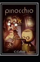 The Adventures of Pinocchio by Carlo Collodi illustrated edition