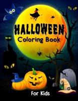 Halloween Coloring Book For Kids: Halloween Coloring Book with fun Halloween facts (Great Gift Idea for Boys & Girls ages 4-8, 6-8)