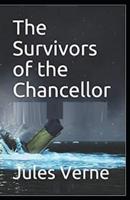 The Survivors of the Chancellor Illustrated