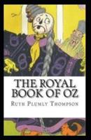 The Royal Book of Oz (Illustrated Edition)