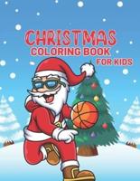 Christmas Coloring Book For Kids: Lovely Santa Christmas coloring book for kids with Christmas design   Christmas activity book for children Ages 4-8