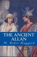 The Ancient Allan Annotated