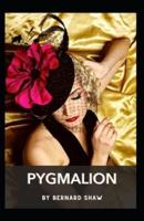 Pygmalion Annotated