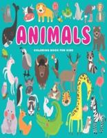 Animals Coloring Book For Kids: Fun Children's Coloring Book for Toddlers & Kids with 50 Pages - Easy-to-Color Animals in Their Habitats, For Kids Ages 3-8