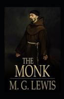 The Monk: A Romance-Classic Original Edition(Annotated)