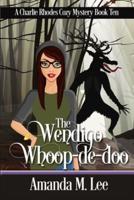 The Wendigo Whoop-De-Doo
