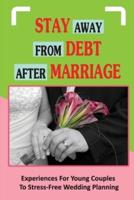 Stay Away From Debt After Marriage