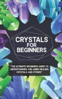 Crystals for Beginners