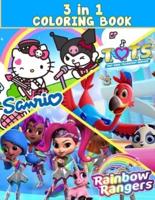 3 IN 1 Rainbow Rangers,T.O.T.S,Sanrio Coloring Book