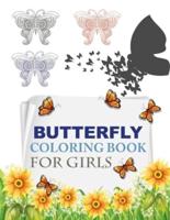 Butterfly Coloring Book For Girls: Butterfly Coloring Book For Kids