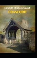 cranford by elizabeth cleghorn gaskell : Illustrated Edition