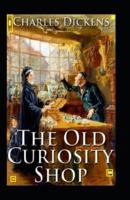 The Old Curiosity Shop :illustrated Edition