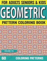 Geometric Pattern Coloring Book: Coloring Books For Adults-Stress Relieving Geometric Patterns Coloring Book For Adults  Volume-176