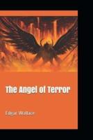 The Angel of Terror(Annotated Edition)