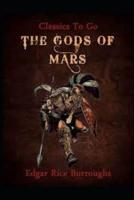 The Gods of Mars by Edgar Rice burroughs(Annotated Edition)