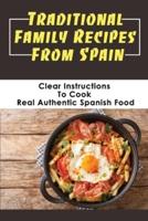 Traditional Family Recipes From Spain
