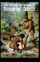 "The Further Adventures of Robinson Crusoe Illustrated "