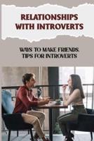 Relationships With Introverts