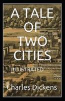 A Tale of Two Cities (Illustrated edition)