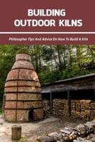 Building Outdoor Kilns