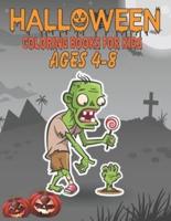 HALLOWEEN COLORING BOOK FOR KIDS AGES 4-8: A Spooky Coloring Book For Creative Children