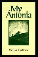 My Ántonia Illustrated Edition