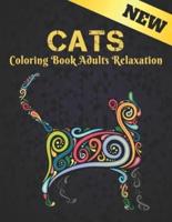 Coloring Book Adults Relaxation Cats: Coloring Book for Adults 50 One Sided Cat Designs Coloring Book Cats 100 Page Stress Relieving Coloring Book Cats Designs for Stress Relief and Relaxation Amazing Gift for Cat Lovers Adult Coloring Book