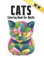 Cats New Coloring Book for Adults: Coloring Book Adults 50 One Sided Cat Designs Coloring Book Cats 100 Page Stress Relieving Coloring Book Cats Designs for Stress Relief and Relaxation Amazing Gift for Cat Lovers Adult Coloring Book