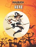 HEXE MALBUCH: Halloween-Malbuch mit 40 nicht gruseligen Illustrationen von Hexen zum Ausmalen für Kinder und Erwachsene
