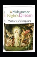 A Midsummer Night's Dream-Classic Edition(Annotated)